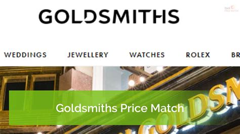 Goldsmiths Price Match Price Adjustment and Return Policy.